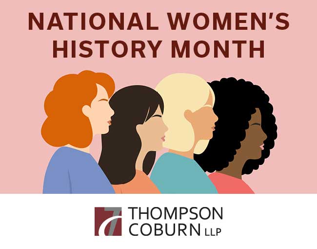 Illustration of four diverse women facing right with the text "National Women's History Month" and the Thompson Coburn logo